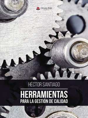 cover image of Herramientas para la gestión de calidad
